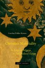 Christian Materiality An Essay on Religion in Late Medieval Europe