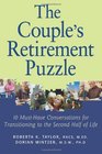 Couple's Retirement Puzzle: 10 Must-Have Conversations for Transitioning to the Second Half of Life