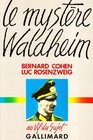 Le mystere Waldheim