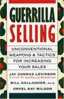 Guerrilla Selling (Guerrilla Marketing)