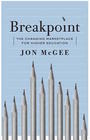 Breakpoint The Changing Marketplace for Higher Education