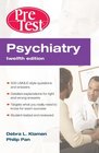 Psychiatry PreTest SelfAssessment  Review Twelfth Edition