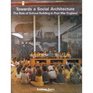 Towards a Social Architecture  The Role of School Building in PostWar England