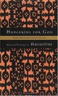 Hungering for God  Selected Writings of Augustine