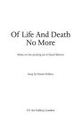 Of Life and Death  No More Notes on the Probing Art of David Marron