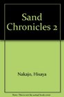 Sand Chronicles 2