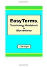 EasyTerms Terminology Guidebook for Biochemistry