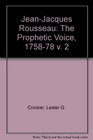 JeanJacques Rousseau The Prophetic Voice 175878