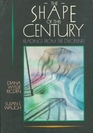 The Shape of This Century Readings from the Disciplines
