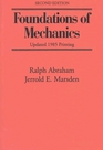 Foundations of Mechanics A Mathematical Exposition of Classical Mechanics With an Introduction to the Qualitative Theory of Dynamical Systems and A