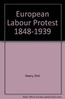 European labour protest 18481939