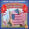 What Are Your Basic Rights
