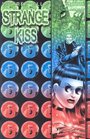 Warren Ellis' Strange Kiss