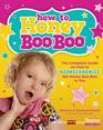 How to Honey Boo Boo The Complete Guide on How to Redneckognize the Honey Boo Boo in You