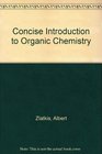 A concise introduction to organic chemistry