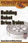 Building Robot Drive Trains