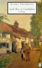 Lark Rise to Candleford: A Trilogy (Penguin Twentieth-Century Classics)