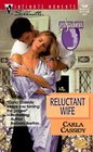 Reluctant Wife (Sisters, Bk 1) (Intimate Moments, No 850)