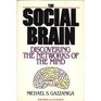 The Social Brain Discovering the Networks of the Mind