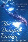 The Dolphin Within