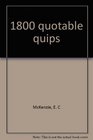 1800 quotable quips