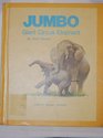 Jumbo Giant Circus Elephant
