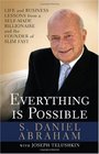 Everything Is Possible Life and Business Lessons from a SelfMade Billionaire and the Founder of SlimFast