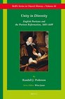 Unity in Diversity English Puritans and the Puritan Reformation 16031689