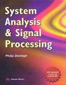 System Analysis and Signal Processing  With emphasis on the use of Matlab