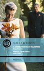 A Summer Wedding at Willowmere AND Miracle  Twin Babies