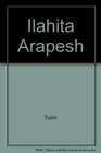 The Ilahita Arapesh Dimensions of Unity