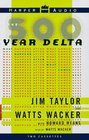 The 500 Year Delta