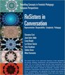 ReSisters in Conversation Representation Responsibility Complexity Pedagogy