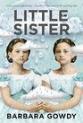Little Sister A Novel
