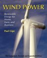 Wind Power Revised Edition Renewable Energy for Home Farm and Business