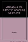 Marriage  the Family in Changing Socty 2nd