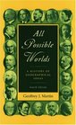 All Possible Worlds A History of Geographical Ideas