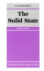 The Solid State An Introduction to the Physics of Crystals for Students of Physics Materials Science and Engineering