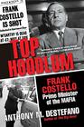 Top Hoodlum Frank Costello Prime Minister of the Mafia