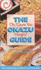 The Okazu Guide : Oh, 'Cause You Hungry!