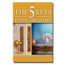 The 5 Keys To The Great Life