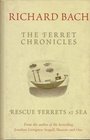 THE FERRET CHRONICLES : Rescue Ferrets at Sea