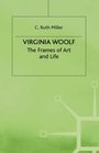 Virginia Woolf The frames of art and life