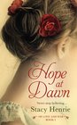 Hope at Dawn (Of Love and War)