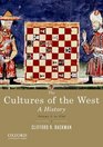The Cultures of the West Volume One To 1750 A History