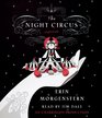 The Night Circus (Audio CD) (Unabridged)
