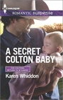 A Secret Colton Baby