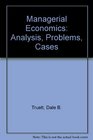 Managerial Economics Analysis Problem