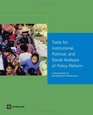 Tools for Institutional Politicial and Social Analysis of Policy Reform A Sourcebook for Development Practitioners