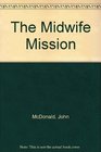 The Midwife Mission